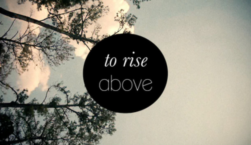 To Rise Above The Work of The People | Film | To Rise Above