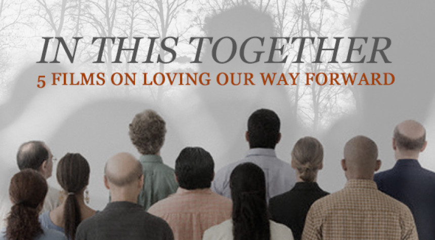The Work of The People | Film Series | In This Together
