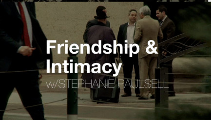 Friendship and Intimacy